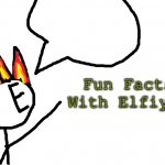 Fun Facts With Elfiya! template