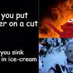 Hot Cold | When you put a sanitizer on a cut; When you sink your teeth in ice-cream | image tagged in hot cold,ice cream,luna_the_festive_dragon,tru,relatable | made w/ Imgflip meme maker