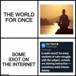 World Peace Ruined | THE WORLD FOR ONCE; SOME IDIOT ON THE INTERNET | image tagged in world peace,ruined,fake news,publishing,editorial,twitter | made w/ Imgflip meme maker