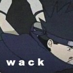 w a c k