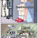 game lobbies be like | Toxic players Brand new players Level 100 player saying no u | image tagged in shrek killing terminator | made w/ Imgflip meme maker