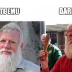 White Emu Bruce Pascoe Morphs into Dark Emu | DARK EMU; WHITE EMU | image tagged in white emu/dark emu,dark emu,bruce pascoe,australia,meanwhile in australia | made w/ Imgflip meme maker