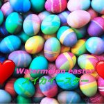 Project sugar pop fake: Watermelon easter | Watermelon easter; スイカイースター | image tagged in easter eggs | made w/ Imgflip meme maker
