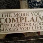 the more you complain