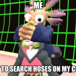 Smg4 Axol covering Melony's eyes | ME; MUM TRY TO SEARCH HOSES ON MY COMPUTER | image tagged in smg4 axol covering melony's eyes | made w/ Imgflip meme maker