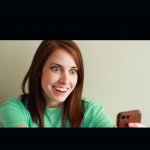 Overly attached girlfriend