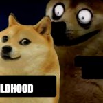 hi | SCHOOL; MY CHILDHOOD | image tagged in dog | made w/ Imgflip meme maker