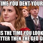 GENSHIN DENT | THE TIME YOU DENT YOUR FACE; IS THE TIME YOU LOOK 
BETTER THEN THE GEO GOD | image tagged in jealous ron weasley | made w/ Imgflip meme maker
