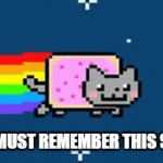 2011 was the best | YOU MUST REMEMBER THIS SONG | image tagged in gifs,nyan cat | made w/ Imgflip video-to-gif maker