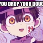 TBHK | WHEN YOU DROP YOUR DOUGHNUT | image tagged in gifs,anime | made w/ Imgflip video-to-gif maker