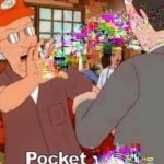 pocket [redacted]