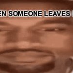 People leaving isn’t a problem.  If you seriously can’t take it when a user deletes, you need to go touch grass. | ME WHEN SOMEONE LEAVES IMGFLIP | image tagged in gifs,funny,memes,idiots | made w/ Imgflip video-to-gif maker