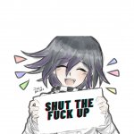 Shut the fuck up