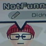 Not Funny Mii