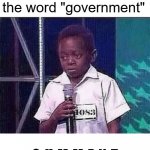 GUMMENT | Tyrone please spell the word "government"; G-U-M-M-E-N-T | image tagged in tyrone can you spell word,government,stereotypes,spelling bee,ghetto | made w/ Imgflip meme maker
