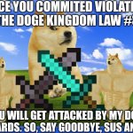 Doge Kingdom Violation for sus annie.
