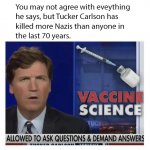 Tucker kills Nazis meme