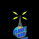 Planet Bob - All Propaganda All the Time