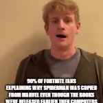 kids in a nutshell | 90% OF FORTNITE FANS EXPLAINING WHY SPIDERMAN WAS COPIED FROM MARVEL EVEN THOUGH THE BOOKS WERE RELEASED EARLIER THEN COMPUTERS | image tagged in gifs,fortnite meme,fortnite sucks,fortnite memes | made w/ Imgflip video-to-gif maker