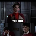 Saavik You Lied Spock I exaggerated