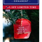Keep America great ornament discounted meme