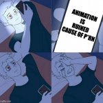 Boy crying in bed | ANIMATION IS RUINED CAUSE OF P*RN | image tagged in boy crying in bed,memes,funny,memenade,relatable,fun | made w/ Imgflip meme maker