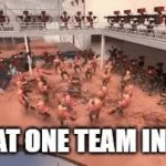 That one team in tf2 meme
