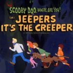 Scooby Doo Jeepers Creeper