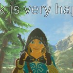 Link is very HAppY