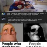 People who know, People who don't Know | image tagged in people who know people who don't know | made w/ Imgflip meme maker