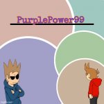 PurplePower99 eddsworld temp