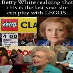 betty white lego upset