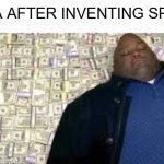 xd | NASA AFTER INVENTING SPACE: | image tagged in x after inventing y,nasa,space | made w/ Imgflip meme maker