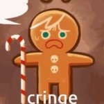 Cringe gingerbread man
