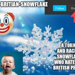 Anti-Britian-Snowflake