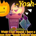 .-Yosh-.'s Firey Temp | gm fellas | image tagged in -yosh- 's firey temp | made w/ Imgflip meme maker