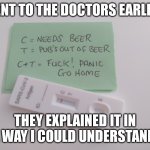 Understanding what ART tests really mean | WENT TO THE DOCTORS EARLIER; THEY EXPLAINED IT IN A WAY I COULD UNDERSTAND | image tagged in covid-19,tests,testing,corona beer | made w/ Imgflip meme maker