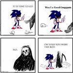he was back then but now he is part of a community full of controversy | Creepypasta | image tagged in sonic,death,oh wow are you actually reading these tags | made w/ Imgflip meme maker