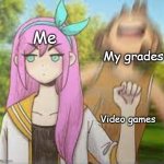 Time management sucks | Me; My grades; Video games | image tagged in aubrey punching kel omori | made w/ Imgflip meme maker