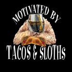 RMK motivated by tacos & sloths