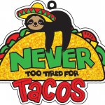 Sloth never too tired for tacos meme
