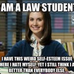 I am a law student meme