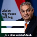 Orban es a nagy vitak meme