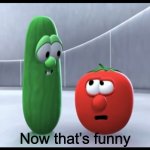 Now that’s funny Veggietales