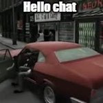 GTA hello chat meme