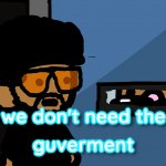 we don't need the government