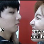 J-Hope and Jungkook Fighting | Me; my sister and brother | image tagged in j-hope and jungkook fighting | made w/ Imgflip meme maker