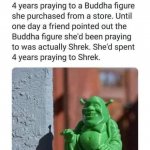 Praying to Shrek