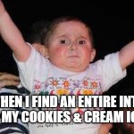 Celebrate | ME WHEN I FIND AN ENTIRE INTACT COOKIE IN MY COOKIES & CREAM ICE CREAM | image tagged in celebrationkid | made w/ Imgflip meme maker