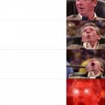 McMahon Tier 5, but he gets disappointed in the end